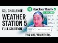 HackerRank | SQL | Weather Observation Station 5 (Shortest vs Longest City Names)