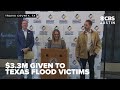 $3.35 million distributed to Central Texas flood victims
