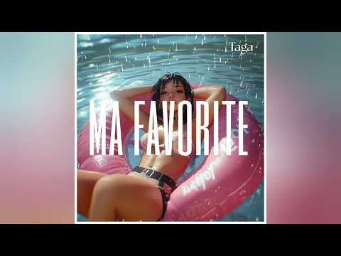 Taga - Ma Favorite (Audio Officiel)