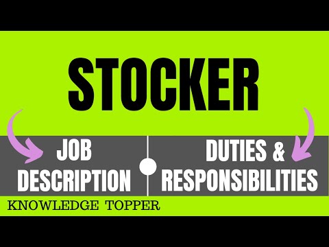 Stocker Job Description Stocker Duties and Responsibilities