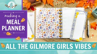 Making a Meal Planner from a Happy Planner Notebook Gilmore Girls Vibes
