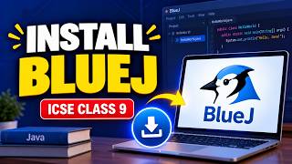 Full How to Download and Install BlueJ | ICSE Class 9 Java Practical | Beginner Guide News