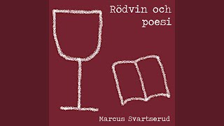 Miniatura de "Marcus Svartserud - Rödvin och poesi"