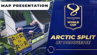 ARCTIC SPLIT / TMGL WORLD CUP 2021 MAP PRESENTATION