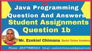 Java Programming Question and answers(1b) for your assignments. Part 2
