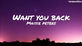 Massie Peters - Want You Back (Lyrics)
