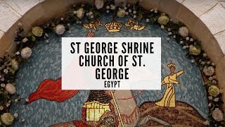 St.George Shrine - Church of St. George Egypt - Egypt Travel Guide - Egypt Tourism