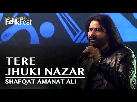 Tere Jhuki Nazar By Shafqat Amanat Ali Dhaka International FolkFest 2018 