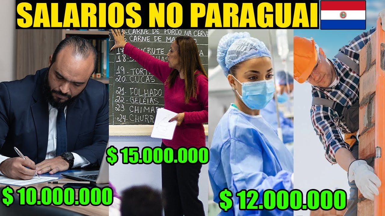 SALARIOS NO PARAGUAI - QUANTO GANHAM AS PROFISSÕES? VALE A PENA MORAR NO PARAGUAI PARA TRABALHAR?