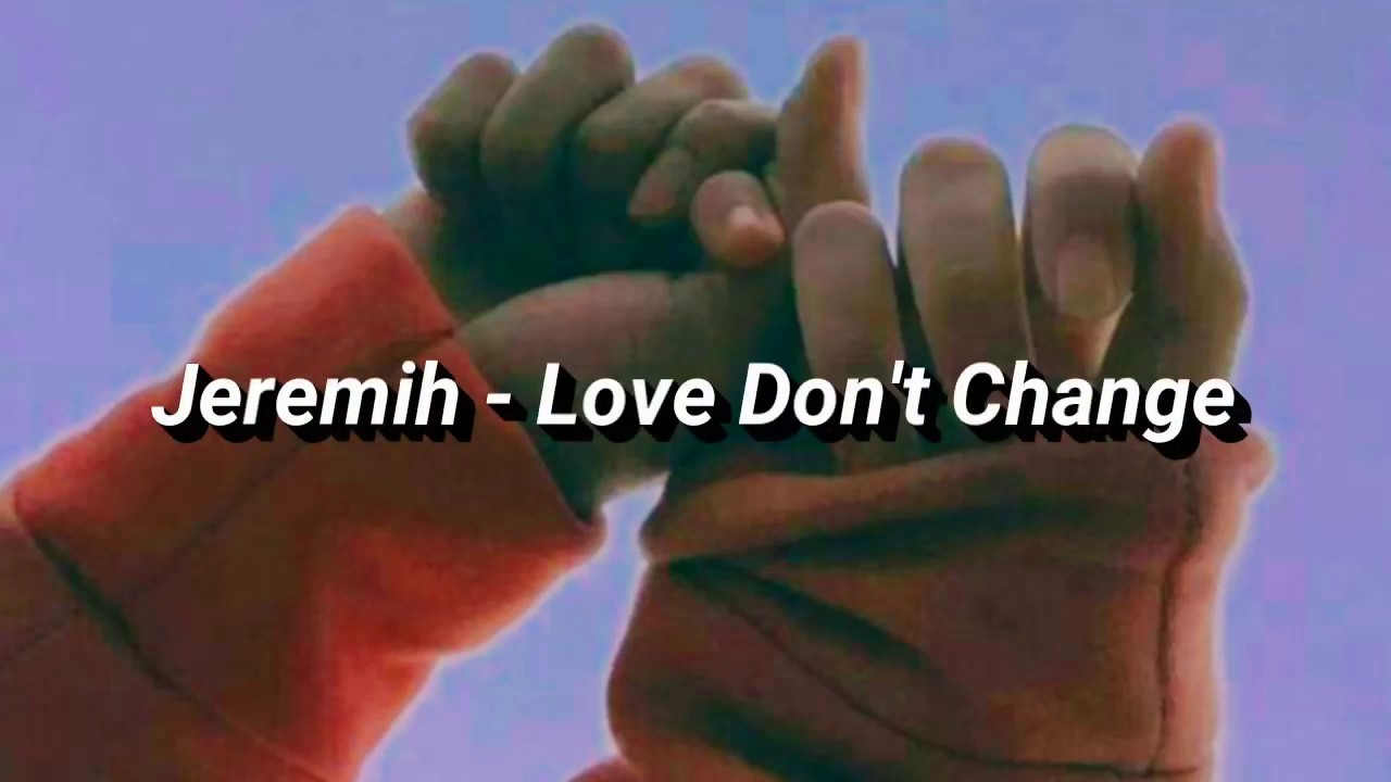 jeremih love dont change sample