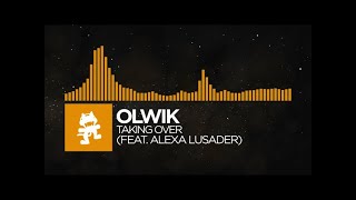 [House] - OLWIK - Taking Over (feat. Alexa Lusader) [NCS Release]