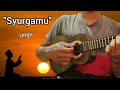 Syurgamu  ungu cover ukulele senar 4 by tau pu official