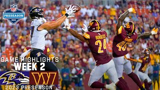 Baltimore Ravens vs. Washington Commanders | 2023 Preseason Week 2 Game Highlights