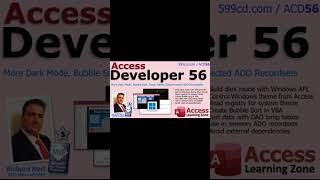 Access Developer 56: More Dark Mode, Bubble Sort, Temp Tables, Disconnected In-Memory ADO Recordsets