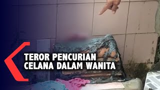 Teror Pencurian Celana Dalam Wanita