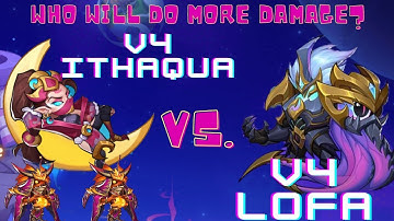 IDLE HEROES - V4 ITHAQUA VS V4 LOFA IN FLAME SHRINE