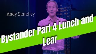 Andy Leadercast - Bystander Part 4 Lunch and Lear | ANDY STANLEY 2023