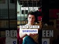 Black Screen on Samsung TV? Do this! 📺 #Shorts