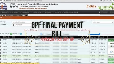 How to create a GPF Final Payment Bill | Digital Signature| Himkosh E - Salary Portal HP