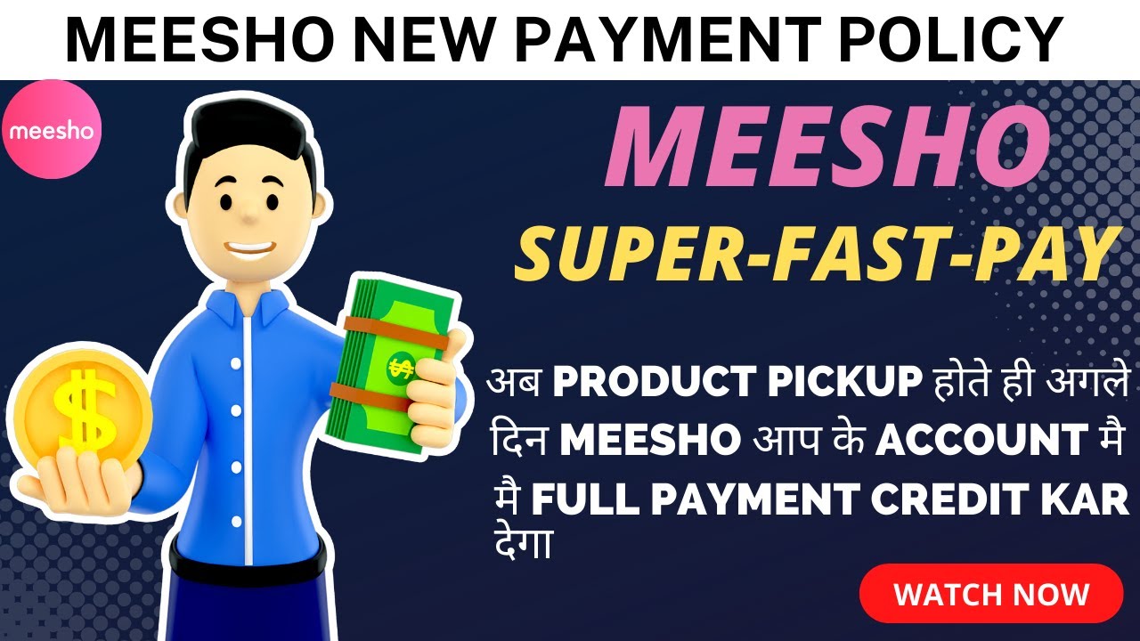 Meesho New update on Payment MEESHO SUPERFAST pay Eligibility
