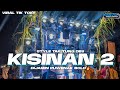 Dj kisinan 2 style tak tung dess cocok buat joget  jalpa discjokey