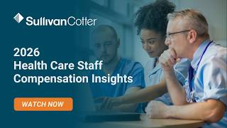 2026 Health Care Staff Compensation Insights