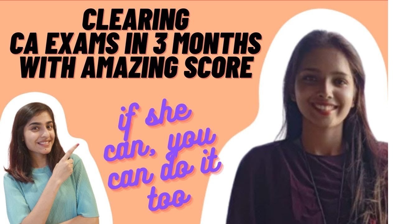Are 3 months sufficient to crack CA Exams ??  She did it in 3 months, so can you