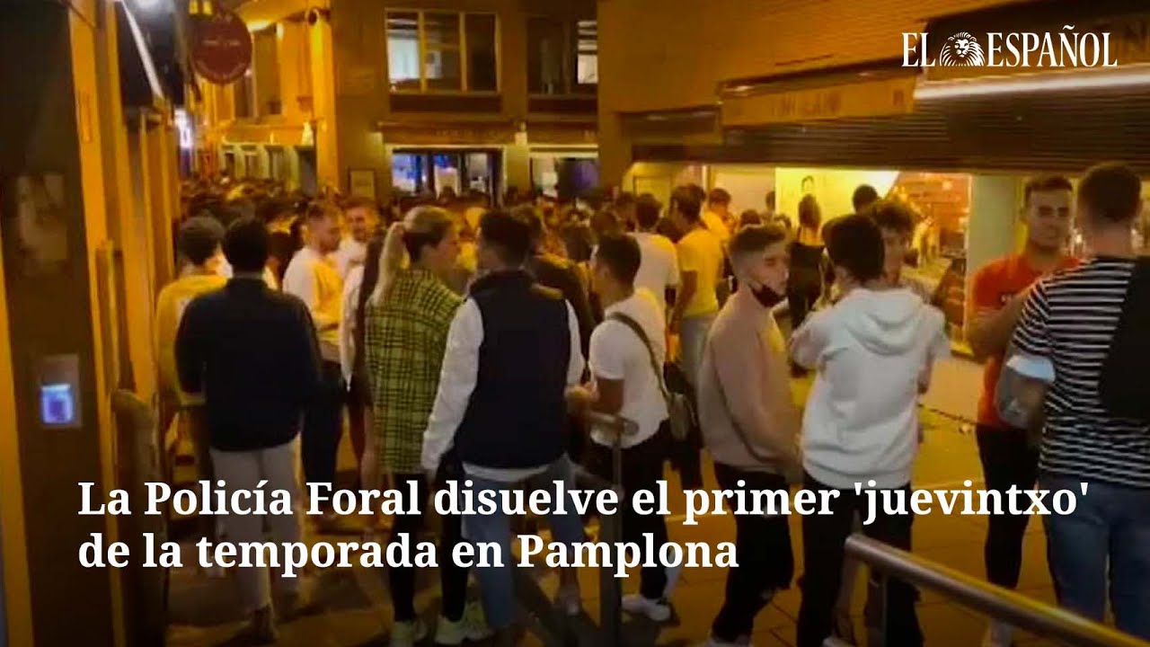 La Policía Foral disuelve el primer 'juevintxo' de la temporada en Pamplona