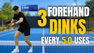 3 Forehand Dinks Every 5.0 Player Uses