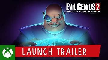 Evil Genius 2: World Domination – Launch Trailer