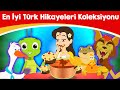 En İyi Türk Hikayeleri Koleksiyonu - Peri masallari | Masal Dinle | Masallar | çocuk masalları izle