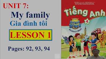 Tiếng Anh 4,  smart start, Unit 7 My family, Lesson 1, studentbook | Learn English with me