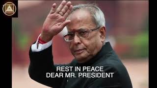 PRANAB MUKHERJEE - PRIYO RASHTROPOTHI (REST IN PEACE, DEAR MR  PRESIDENT) - by BLAAZE