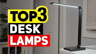 Top 3 Desk Lamps in 2023👌