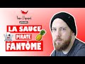 Sauce piquante la piratefantme