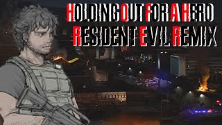 [RE3] Holding Out For A Hero Carlos Oliveira Remix