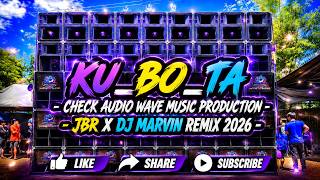 Download Lagu KU BO TA   CHECK   AUDIO WAVE MUSIC PRODUCTION   JBR X DJ MARVIN REMIX 2026 exported