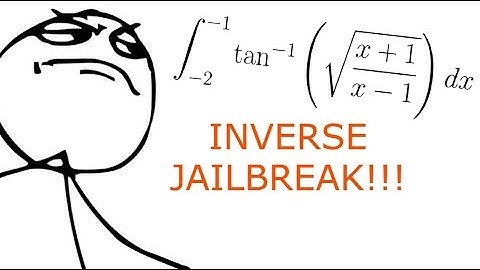 Inverse JAILBREAK!!! [UC Berkeley Integration Bee 2021]