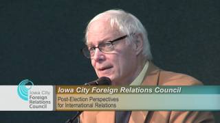 Iowa City Foreign Relations Council Presents: Post-Election Perspectives for International Relations