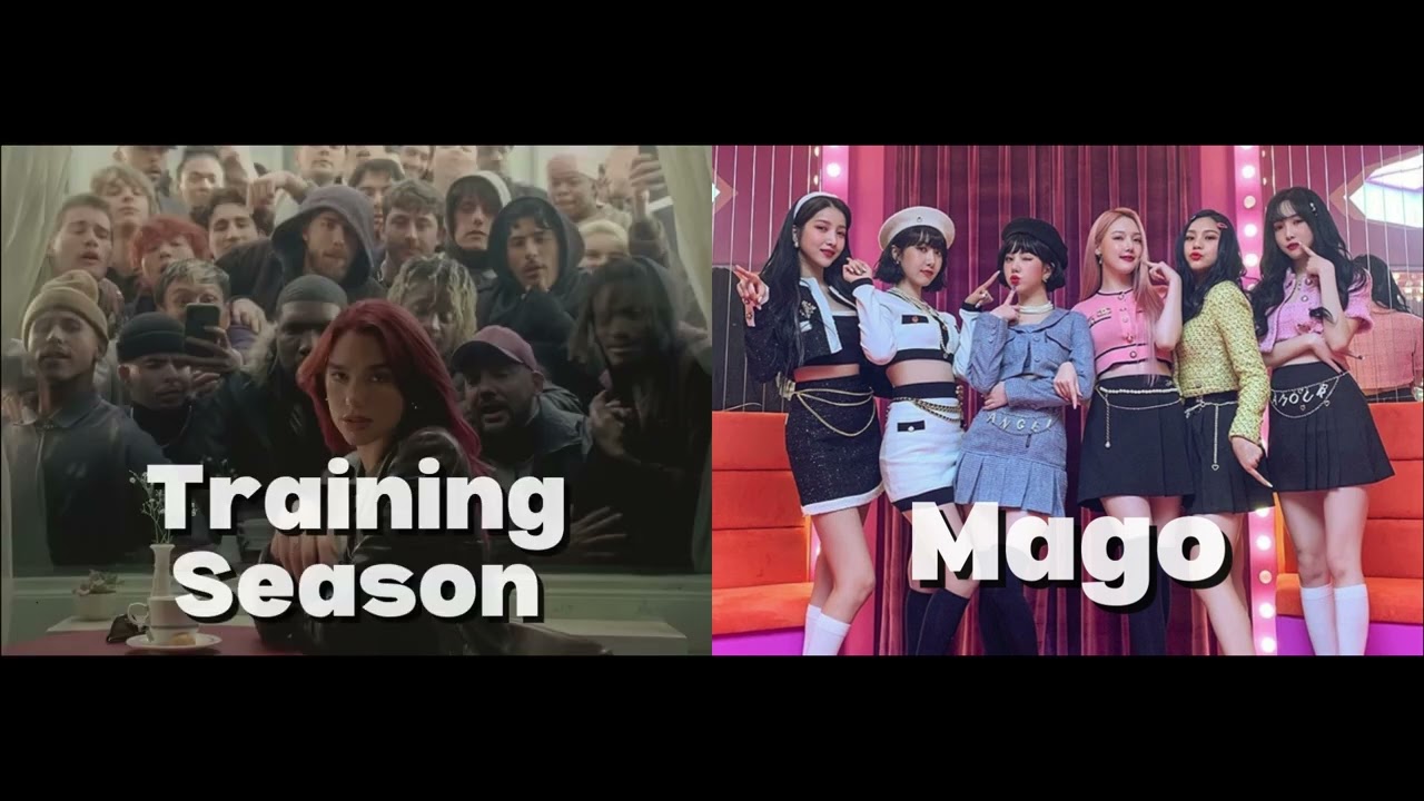 Dua Lipa x Gfriend | TRAINING SEASON x MAGO Mashup