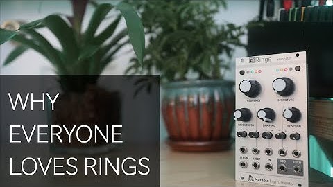 Why Everyone Loves Mutable Instruments RINGS