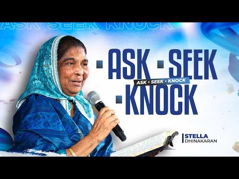 ASK • SEEK • KNOCK | Stella Dhinakaran | Jesus Calls