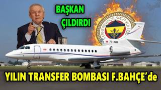 Özel Uçak indi bitti! F.Bahçe'den Tarihi Transfer..