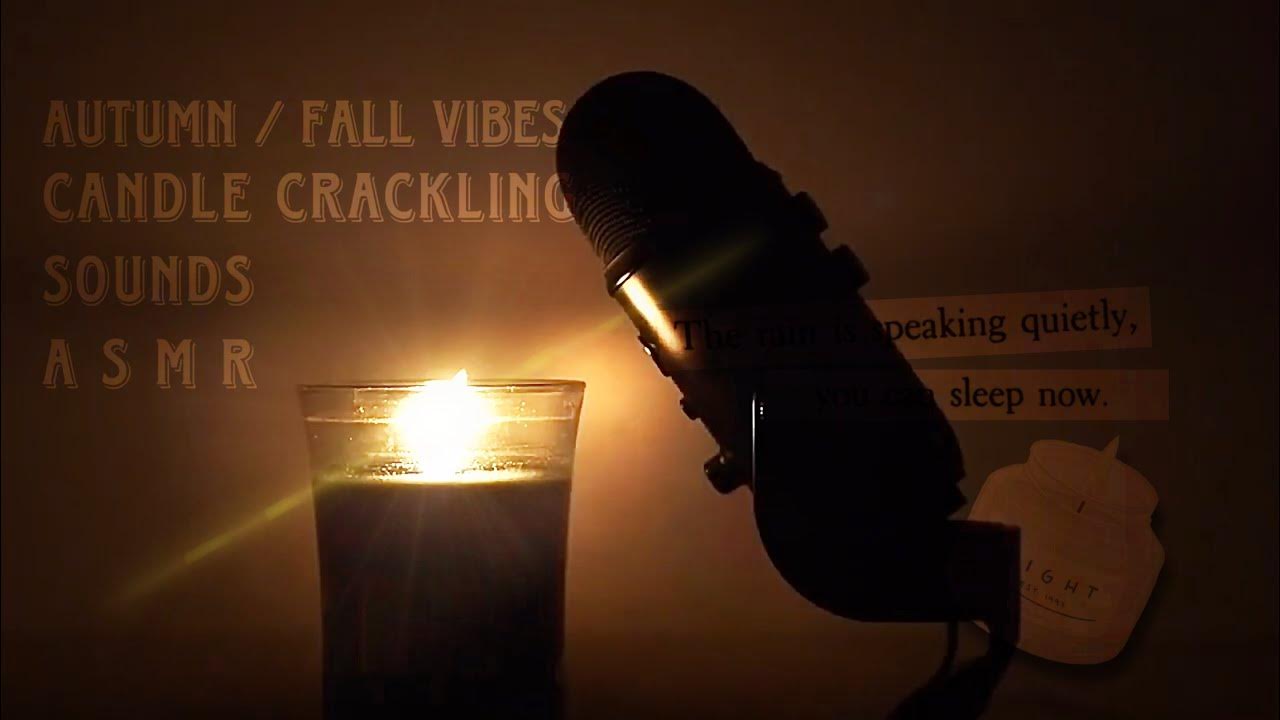 ASMR Candle Sounds Cracking Flame Sounds Flickering Candle Light