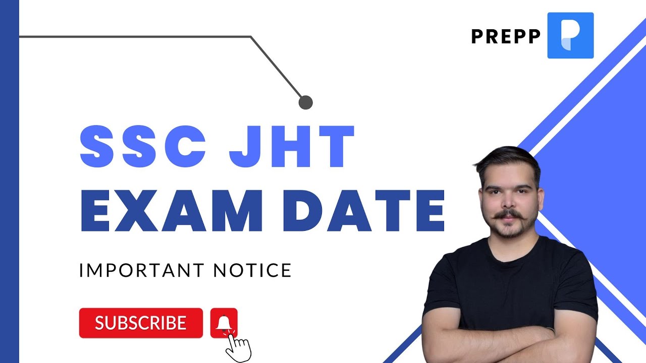SSC JHT Paper 2 Exam Date 2022 || JT Paper 2 Exam Date 2022 || SHT Paper 2 Exam Date 2022