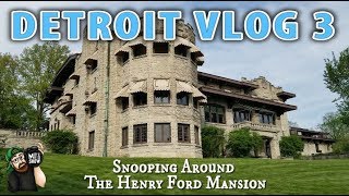 Sports Performance DETROIT VLOG 3 - Snooping Around The Henry Ford Mansion!