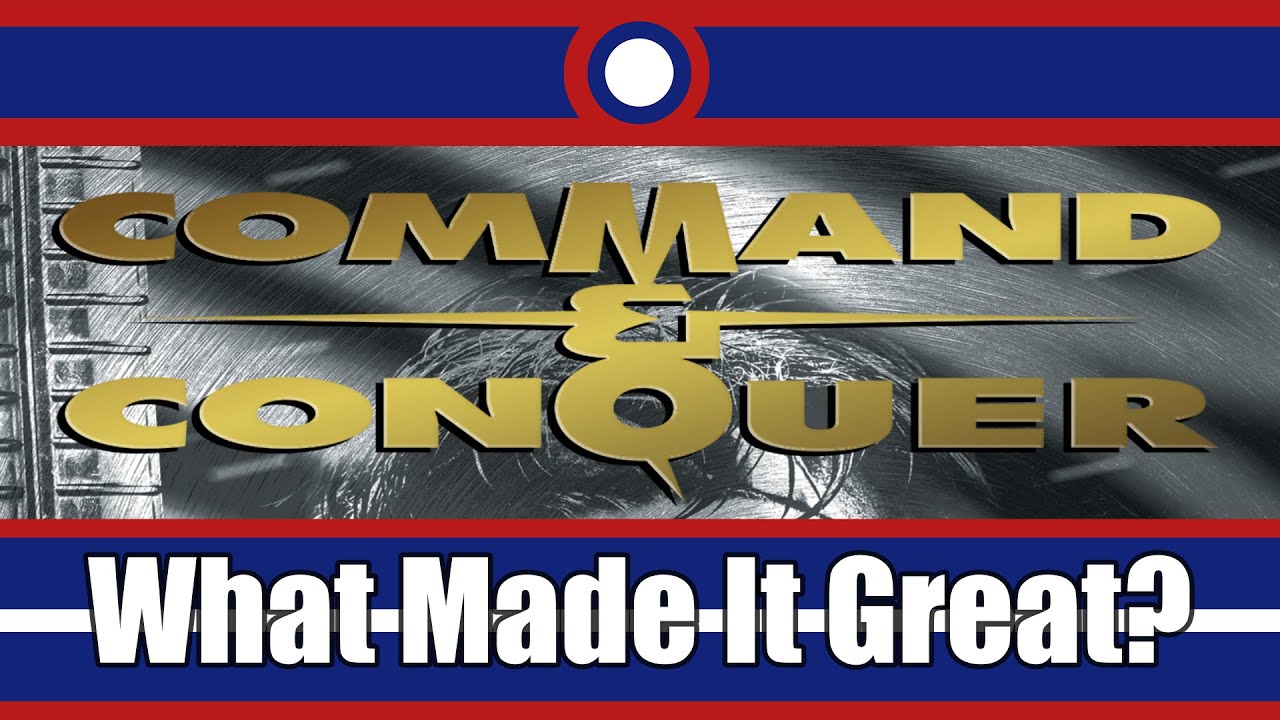 What Made Command & Conquer Great? - YouTube