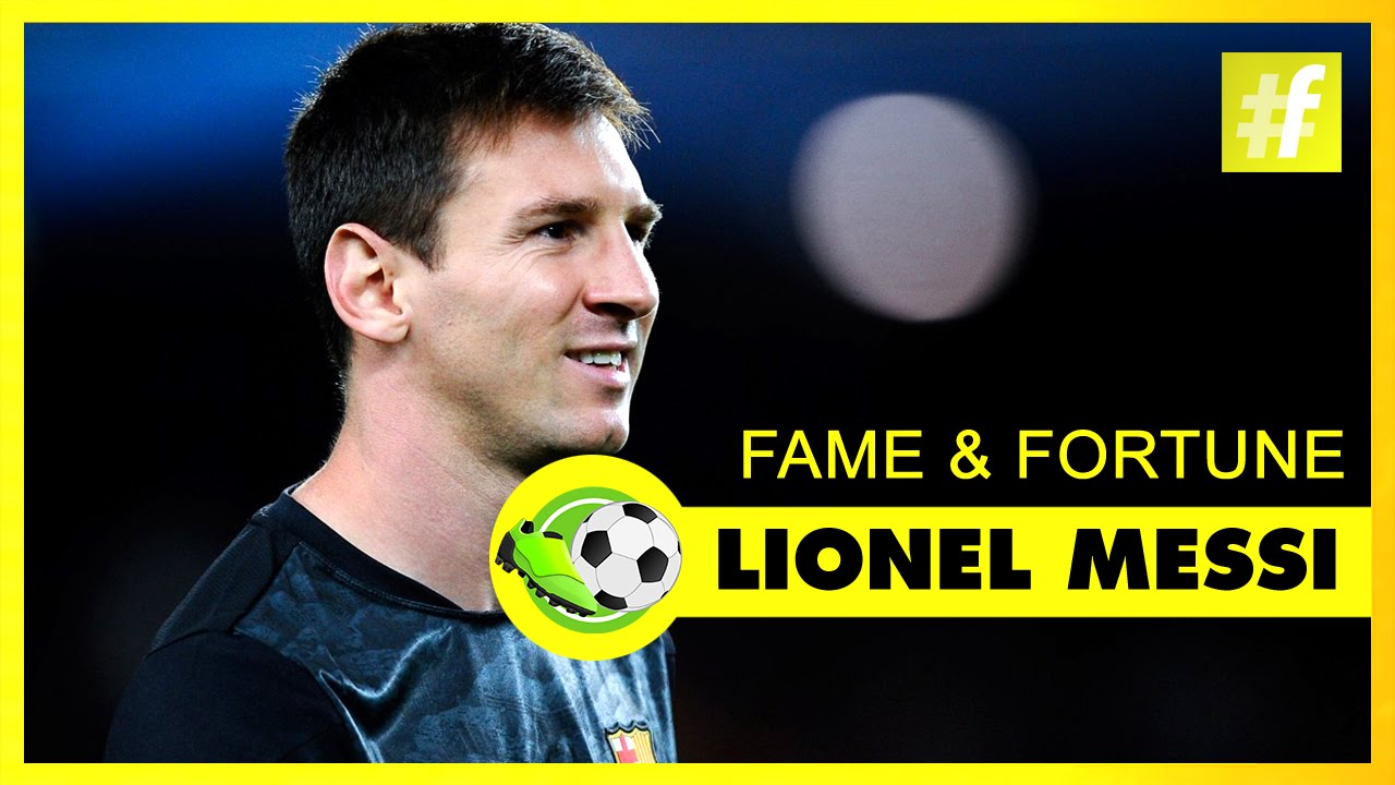Lionel Messi - Fame And Fortune | Football Heroes - YouTube