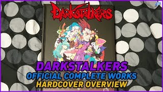 Best Darkstalkers Art Book? | Darkstalkers:  Complete Works | Dani Plays