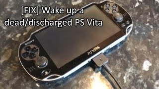 [FIX] Wake up a dead/drained PS Vita